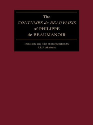 cover image of The "Coutumes de Beauvaisis" of Philippe de Beaumanoir